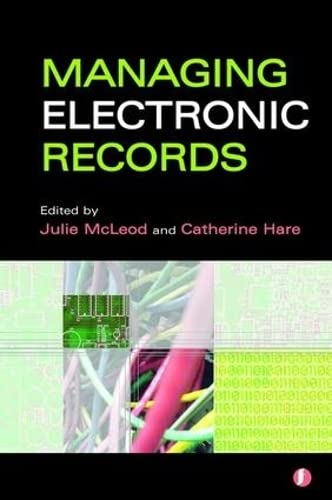 Stock image for Managing Electronic Records for sale by Revaluation Books