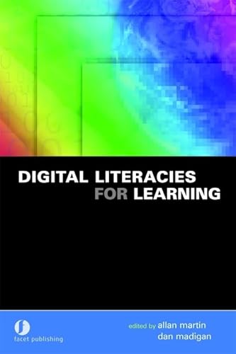 Stock image for Digital Literacies for Learning for sale by Better World Books Ltd