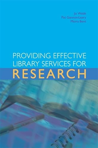 Stock image for Providing Effective Library Services for Research for sale by Better World Books