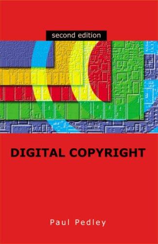 Digital Copyright (9781856046084) by Pedley, Paul