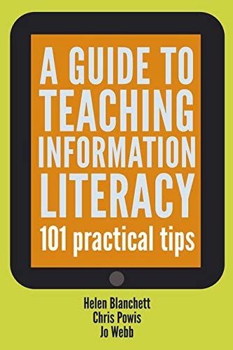 Beispielbild fr Guide to Teaching Information Literacy: 101 Practical Tips zum Verkauf von Revaluation Books