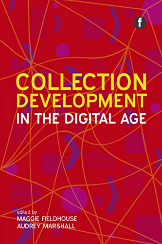 

Collection Development in the Digital Age