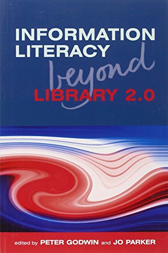 Imagen de archivo de Information Literacy Beyond Library 2. 0 a la venta por Better World Books: West
