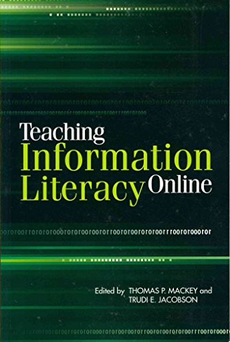 Stock image for Teaching Information Literacy Online (Facet Publications (All Titles as Published)) for sale by Phatpocket Limited