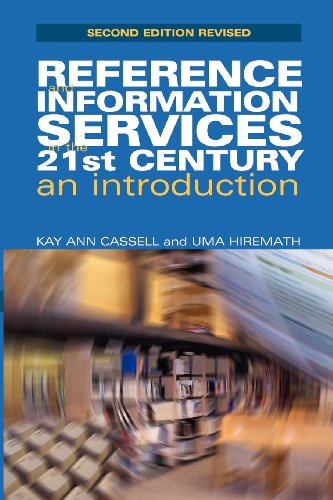 Beispielbild fr Reference and Information Services in the 21st Century: An Introduction: An Introduction, Second Edition Revised zum Verkauf von AwesomeBooks