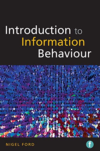 9781856048507: Introduction to Information Behaviour