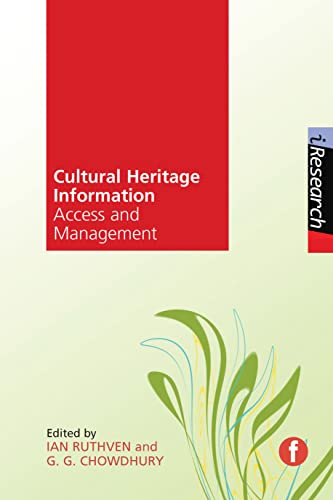 Imagen de archivo de Cultural Heritage Information : Access and Management a la venta por Better World Books