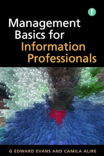 9781856049542: Management Basics for Information Professionals