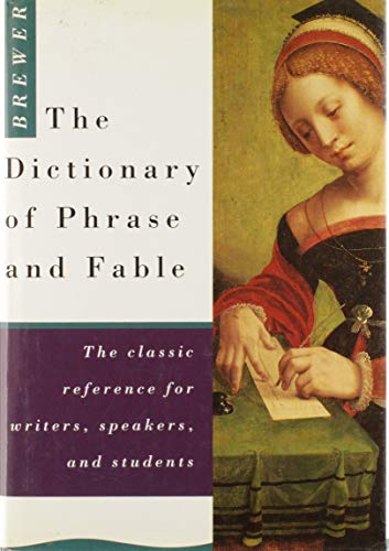 Imagen de archivo de The Dictionary of Phrase and Fable a la venta por Anybook.com