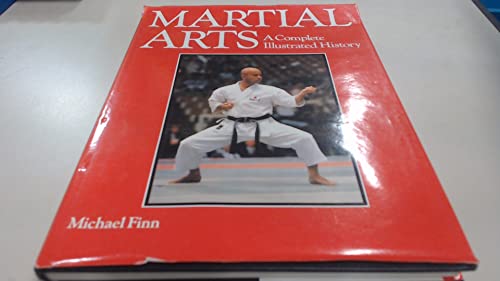 9781856050579: Martial Arts: A Complete Illustrated History