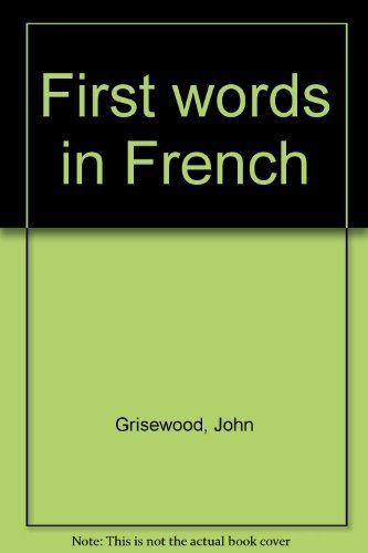 Stock image for First words in French for sale by WorldofBooks