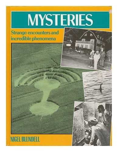 9781856051019: Mysteries - Strange encounters and incredible phenomena