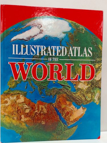 Beispielbild fr Illustrated Atlas Of The World zum Verkauf von Goldstone Books