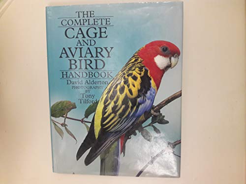 Imagen de archivo de The Complete Cage And Aviary Bird Handbook a la venta por WorldofBooks