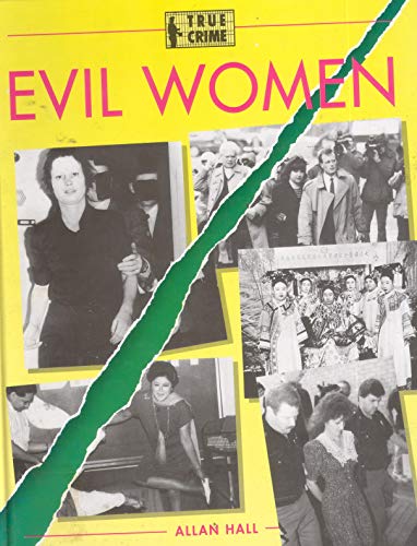 Stock image for Evil Women for sale by Better World Books