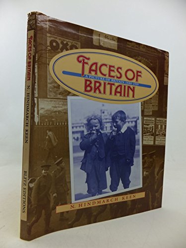Beispielbild fr Faces of Britain, a Picture of Britain 1880-1919 zum Verkauf von WorldofBooks