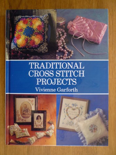 9781856052160: Our heritage in cross stitch and embroidery: Delightful projects to make