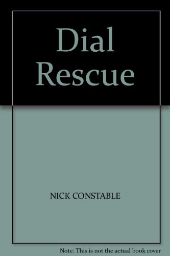 Imagen de archivo de Dial Rescue. a la venta por AwesomeBooks