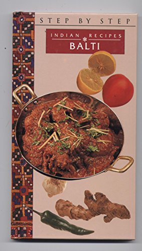 9781856052924: Balti Indian Recipes Step By Step