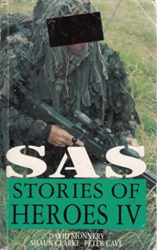 Stock image for SAS. Stories of Heroes IV. for sale by J J Basset Books, bassettbooks, bookfarm.co.uk