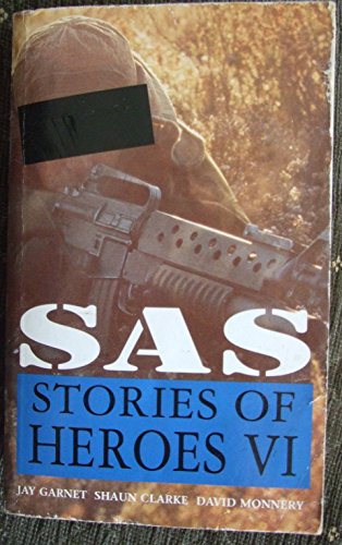 Imagen de archivo de SAS STORIES OF HEROES VI. a la venta por WorldofBooks