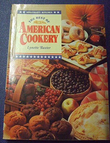Beispielbild fr The Best of American Cookery zum Verkauf von WorldofBooks