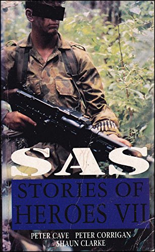 Stock image for SAS: STORIES OF HEROES VII. for sale by Better World Books Ltd