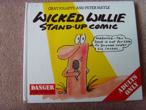 Imagen de archivo de Wicked Willie Stand-up Comic a la venta por ThriftBooks-Dallas