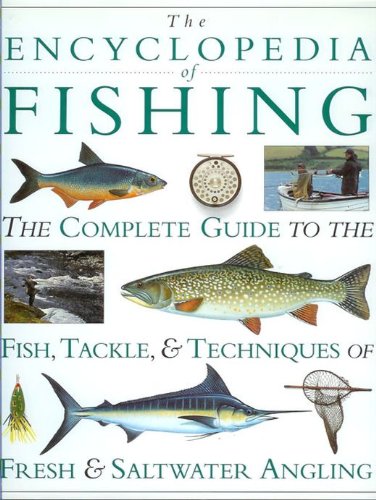 Stock image for Encyclopedia of Fishing for sale by J J Basset Books, bassettbooks, bookfarm.co.uk