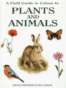 Stock image for A Field Guide in Colour to Plants and Animals (English and Czech Edition) for sale by MusicMagpie