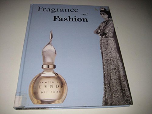 Beispielbild fr Fragrance & Fashion zum Verkauf von WorldofBooks