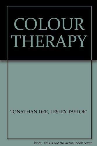 Colour Therapy - the Symbolism, Use and Healing Effects of Colour