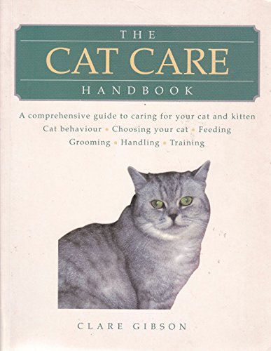 Beispielbild fr The Cat-Care Handbook zum Verkauf von Persephone's Books