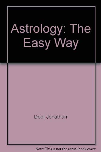 Beispielbild fr Astrology: The Easy Way zum Verkauf von WorldofBooks