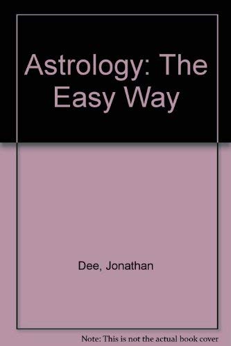 Imagen de archivo de Astrology: The Easy Way a la venta por WorldofBooks