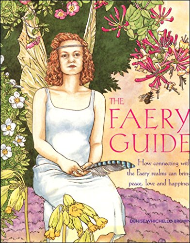 9781856057387: Faery Guide : How Connecting with the Faery Realms