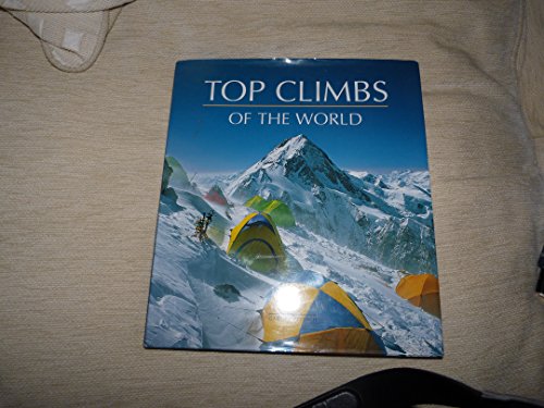 Stock image for Top Climbs of the World for sale by WorldofBooks