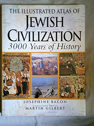 Beispielbild fr Illustrated Atlas of Jewish Civilisation zum Verkauf von WorldofBooks