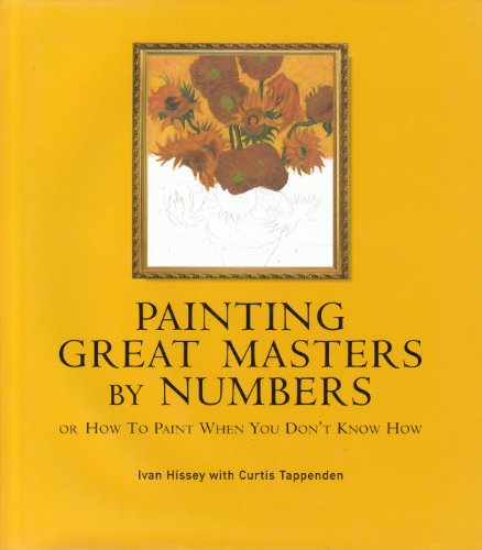 Beispielbild fr Painting Great Masters By Numbers zum Verkauf von WorldofBooks
