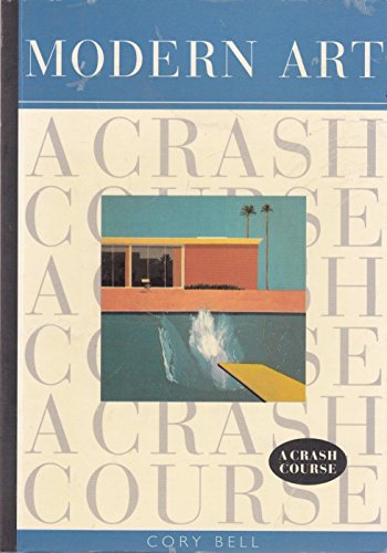 Imagen de archivo de Modern Art: A Crash Course a la venta por RiLaoghaire