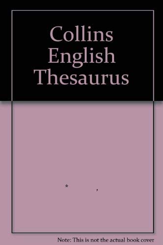 Stock image for Collins English Thesaurus for sale by WorldofBooks