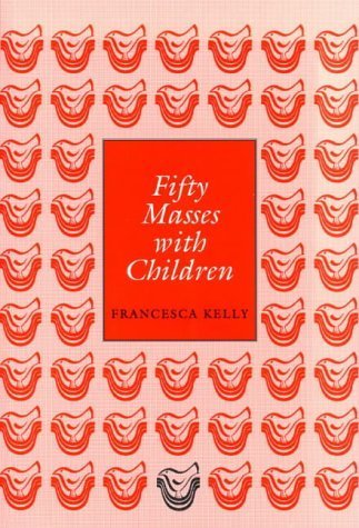 Stock image for Fifty Masses with Children for sale by Tall Stories BA