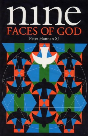 Stock image for Nine Faces of God: A Journey of Faith for sale by WorldofBooks