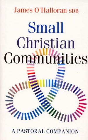 Stock image for Small Christian Communities: A Pastoral Companion for sale by WorldofBooks