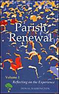 9781856071864: Parish Renewal. Volume I: Reflecting on the Experience