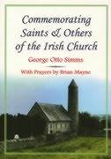 Commemorating Saints & Others of the Irish Church (9781856072595) by George Otto Simms