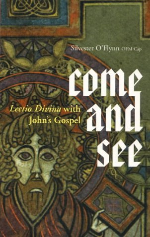 Stock image for Come and See: Lectio Divina with John's Gospel for sale by HPB-Ruby