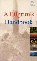 Stock image for Pilgrim's Handbook: Dublin Diocesan Pilgrimage Committee for sale by Tall Stories BA