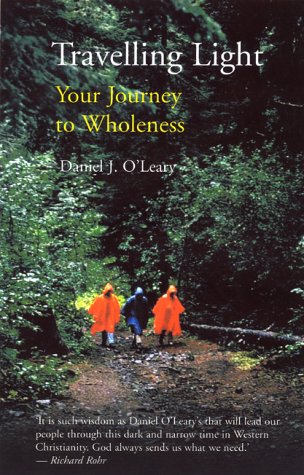 Stock image for Travelling Light: Your Journey to Wholeness: Your Journey to Wholeness - A Book of Breathers to Inspire You Along the Way for sale by AwesomeBooks