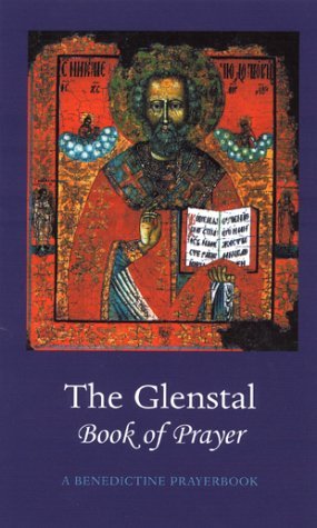 The Glenstal Book of Prayer: A Benedictine Prayer Book